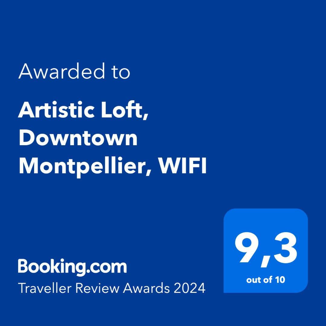 Artistic Loft, Downtown Montpellier, Wifi Apartment Luaran gambar